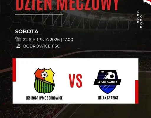 Piłkarskie emocje w Bobrowicach – mecz już dziś o 17:00