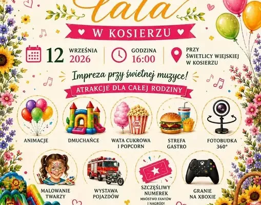 Pożegnanie lata w Kosierzu – piknik pełen atrakcji już 12 września