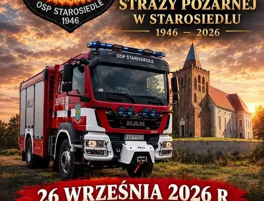80 lat Ochotniczej Straży Pożarnej w Starosiedlu – zaproszenie na jubileuszowe obchody