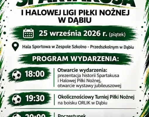 Spartakus Dąbie świętuje 25-lecie – turniej, wystawa i poczęstunek