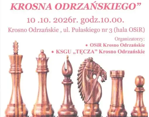 Otwarty Turniej Szachowy o Puchar Burmistrza Krosna Odrzańskiego – 10 października